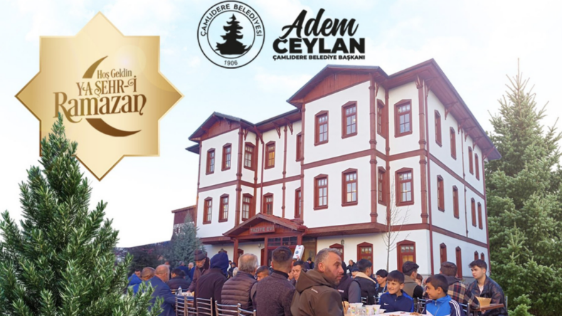 Çamlıdereliler iftar sofrasında buluşuyor