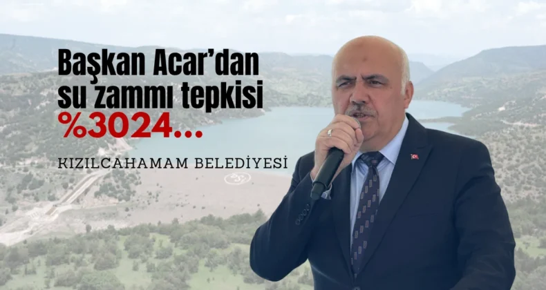 Başkan Acar’dan su zammına tepki! Yüzde 3024…
