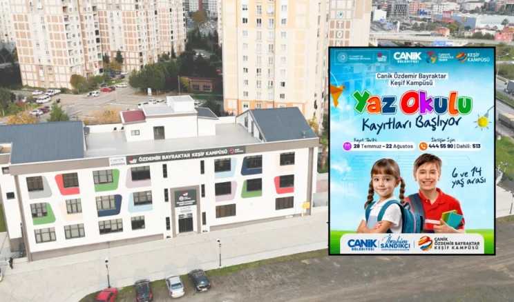 Canik Özdemir Bayraktar Keşif Kampüsü Yaz Okulu kayıtları başlıyor