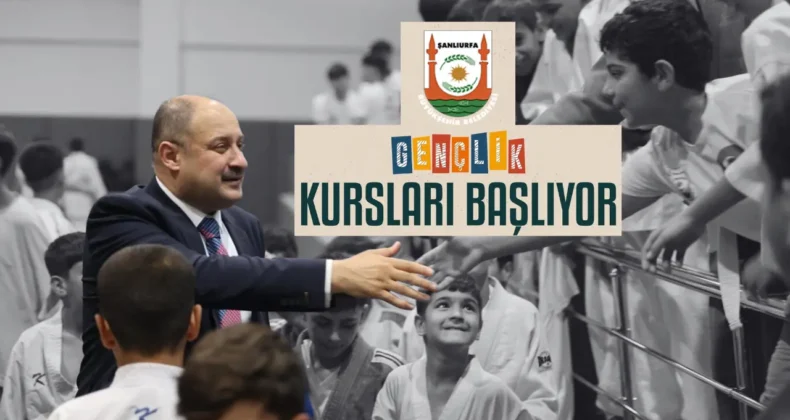 Şanlıurfa’da Gençlik Kursları başlıyor! Kayıt için Alo 153…