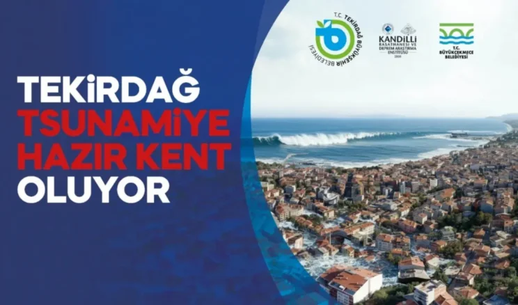 Tekirdağ’da tsunami farkındalığı için toplantı yapılacak