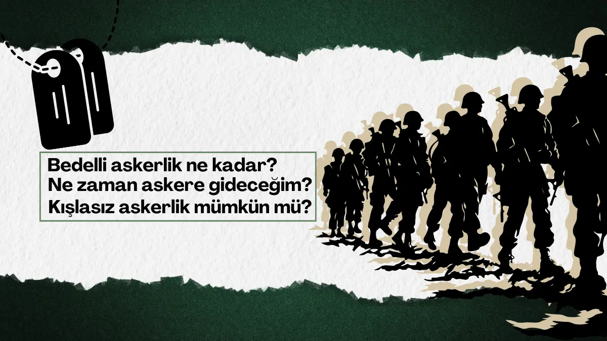 Bedelli askerlikle alakalı milyonlarca yüklümlünün cevap beklediği iki farklı soru