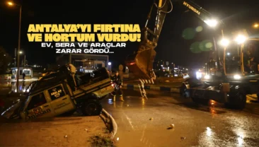 Antalya’yı hortum vurdu: Araçlar mahsur kaldı…