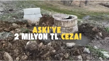 Bakanlıktan Ankara Büyükşehir’e “kirlilik” cezası