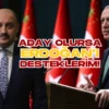 Başkan Gülpınar Cumhurbaşkanı Erdoğan’ı destekleyeceğini açıkladı