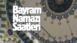 Diyanet açıkladı! İl il bayram namazı saatleri