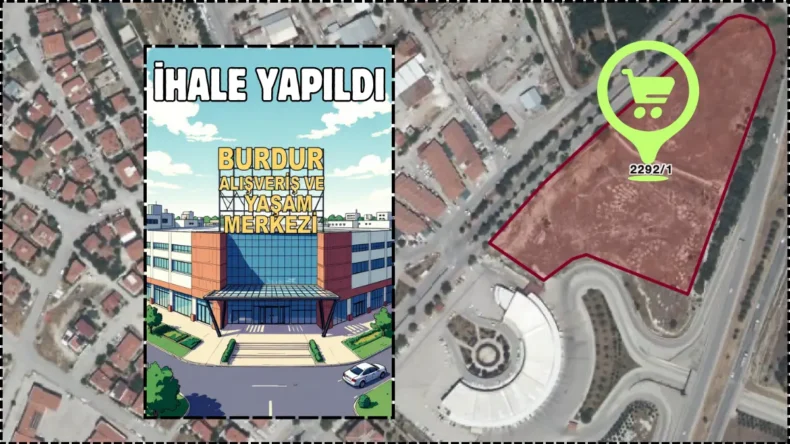 Burdur’a AVM müjdesi! 500 milyon liralık yatırımla başladı…