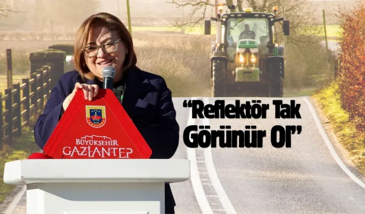 Gaziantepli çiftçiye reflektör dağıtımı! 10 bin dağıtım yapılacak…