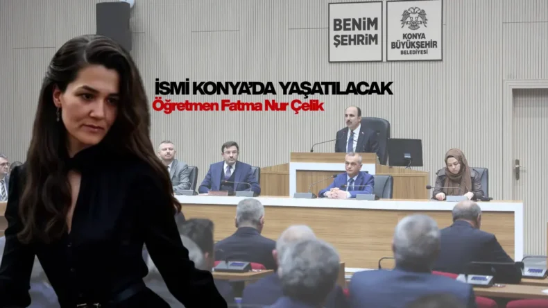 Konyalı öğretmenin adı memleketinde yaşatılacak