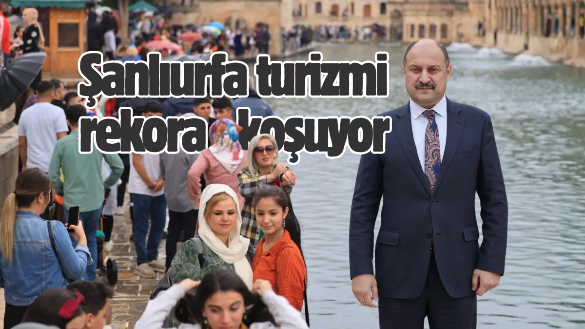 Şanlıurfa Büyükşehir Belediye Başkanı Mehmet Kasım Gülpınar koordinesinde atılan turizm