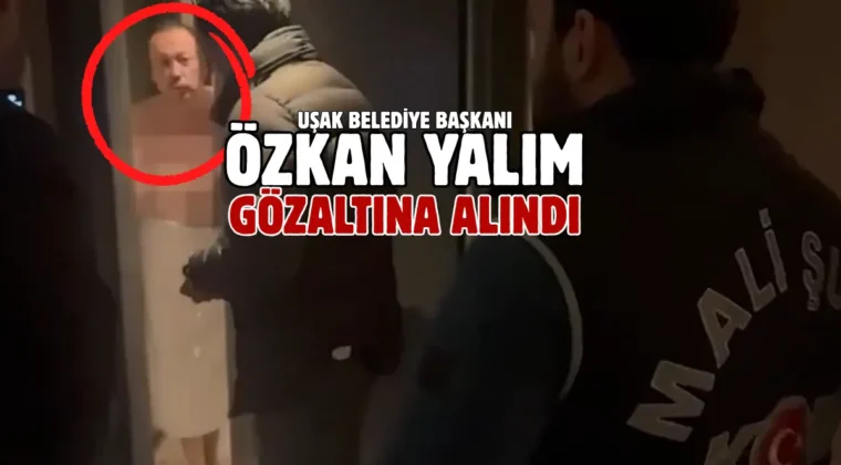 Uşak Belediyesi’ne operasyon! Başkan Yalım ve 10 kişi gözaltında…