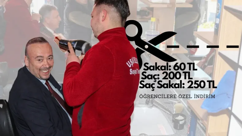 Uşak’ta Halk Berber açıldı! Saç sakal kesimi 250 TL…