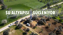 İzmir’e 29 yeni su kuyusu geliyor: Su sıkıntısının önüne geçilecek