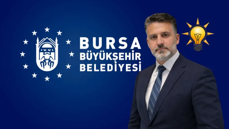 Bursa Büyükşehir Belediyesi AK Parti’ye geçti
