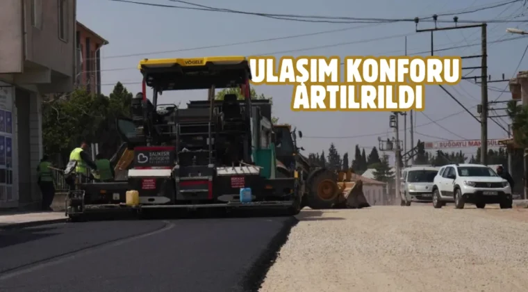 Balıkesir’de Buğdaylı yolu güvenli hale getirildi