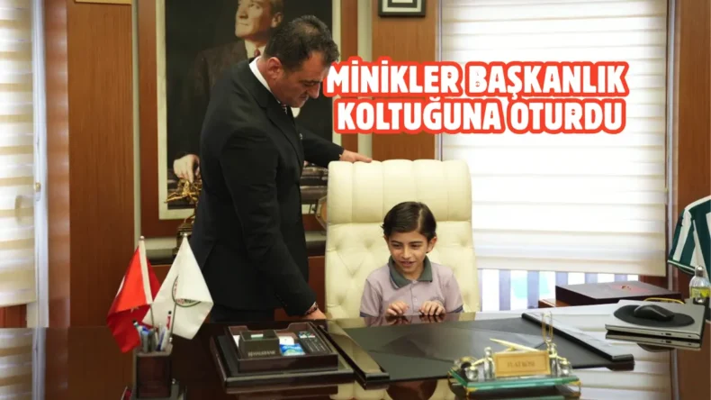 Başkan Köse, koltuğu minik öğrencilere devretti