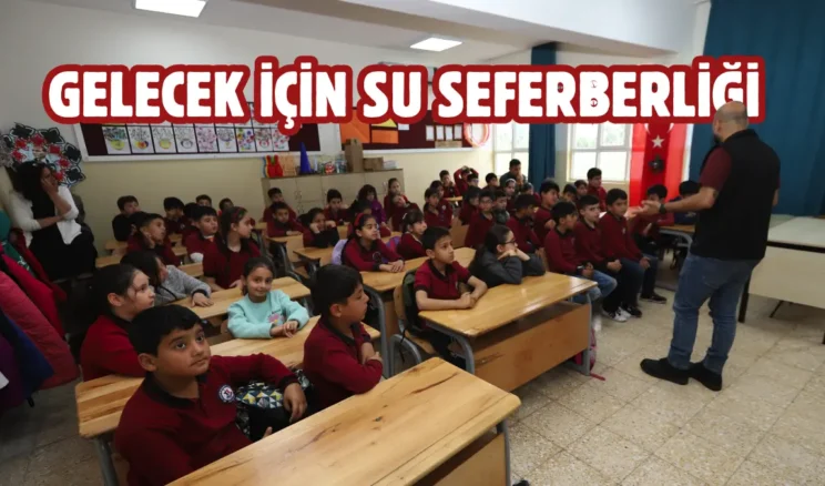 Hatay’da öğrencilere su tasarrufu eğitimi verildi