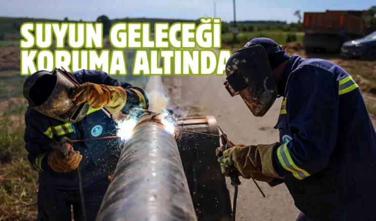 Sakarya’da 27 yeni içme suyu kaynağı devreye alınıyor