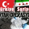 Türkiye ve Suriye ortak operasyonu! 236 kg uyuşturucu…