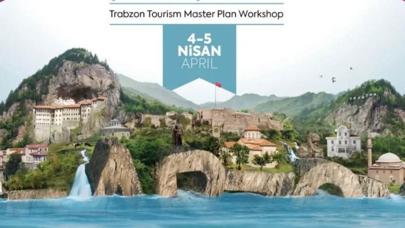 Trabzon turizmi masaya yatırılacak