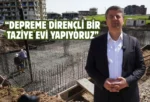 Adıyaman’da taziye evi hayata geçiriliyor