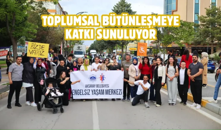 Aksaray’da Engelliler Haftası yürüyüşü düzenlendi