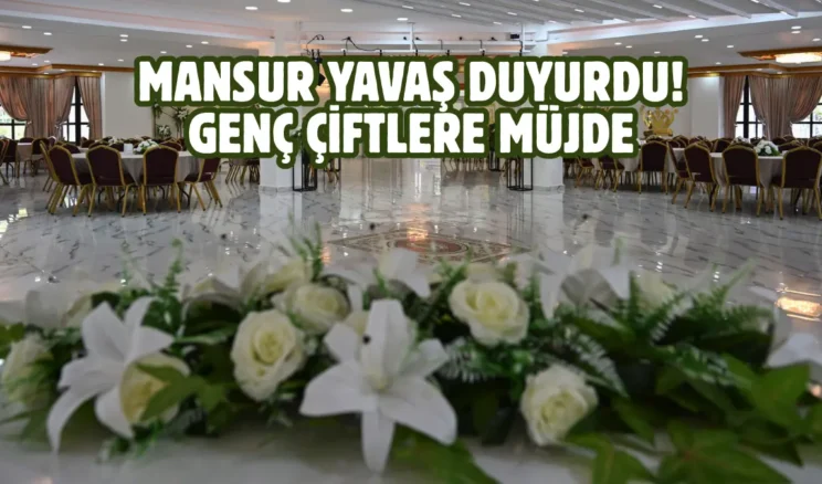 Ankara’da evleneceklere ücretsiz düğün salonu desteği