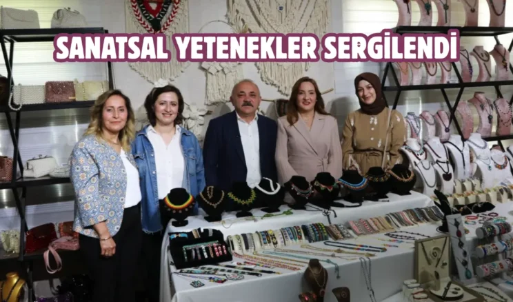 Çankırı’da kadınların el emeği eserleri sergilendi