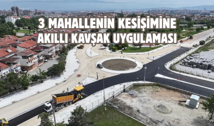 Denizli’de kesişen kavşağa “akıllı” uygulama