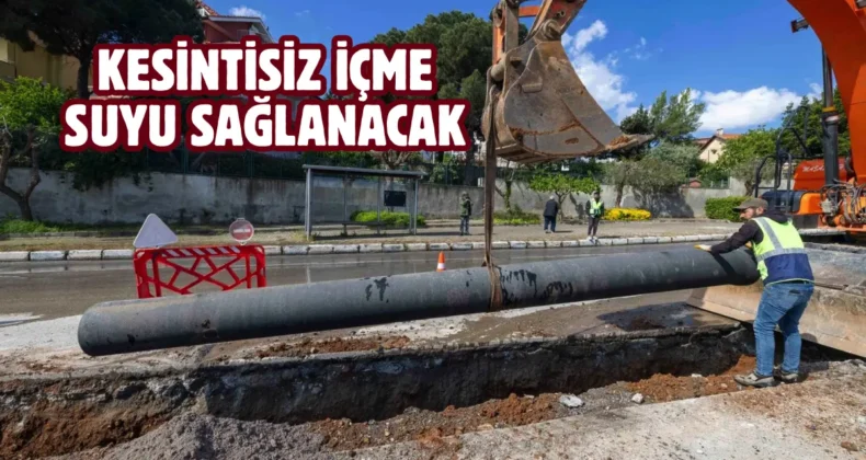 İzmir Güzelbahçe’de içme suyu altyapısı yenileniyor