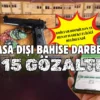 3 bin hesapta 8 milyar 600 milyon TL hareketlilik