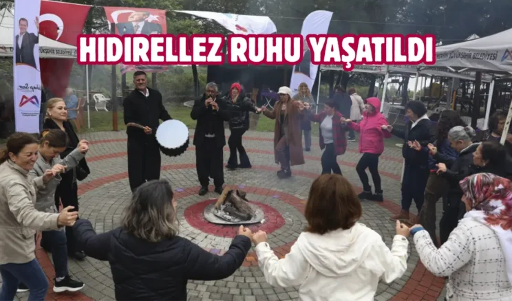 Mersin’de Hıdırellez coşkuyla kutlandı