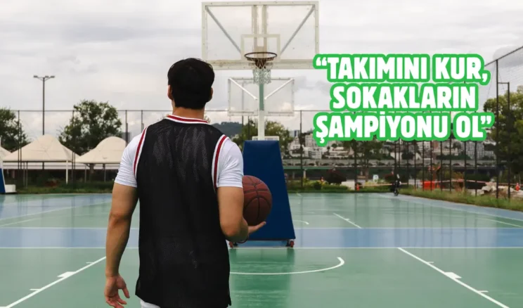 Nevşehir’de sokak basketbolu başlıyor
