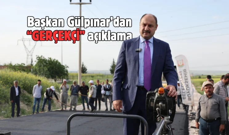 Şanlıurfa’da Başkan Gülpınar’dan samimi açıklama: Hayalcilik…