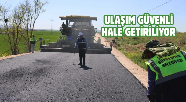 Şanlıurfa kırsalında asfalt seferberliği sürüyor