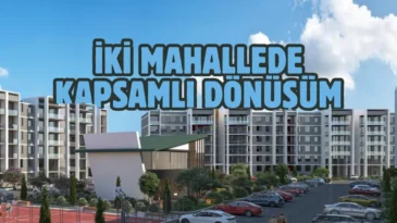Sincan’da 2 mahalle, ek maliyet olmadan dönüşüme girecek