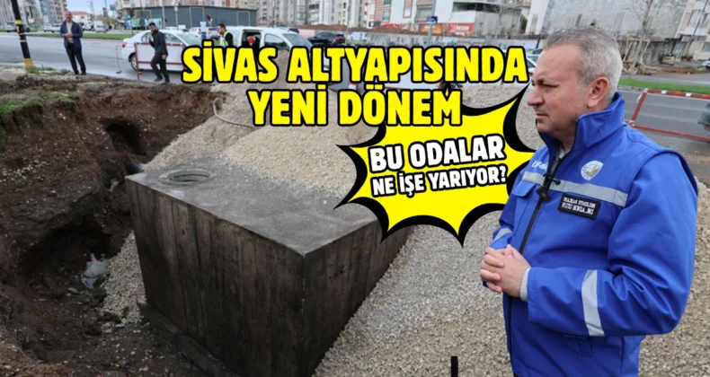 Sivas altyapısında devrim! DMA sistemi entegre ediliyor…
