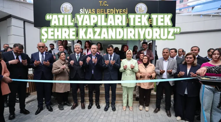 Sivas’ta Yenişehir Hanımlar Kültür Merkezi hizmete açıldı