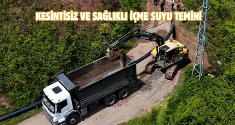 Trabzon Akyazı’da içme suyu altyapısı güçleniyor