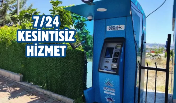 Adıyaman’da Akıllı Vezne dönemi başladı