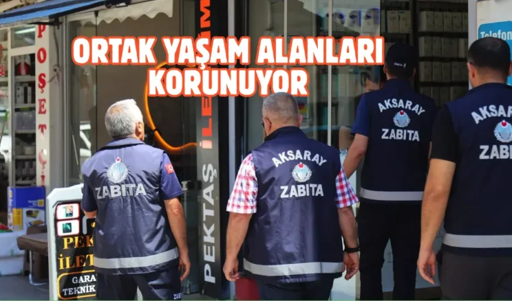 Aksaray’da kaldırım işgaline zabıta müdahalesi