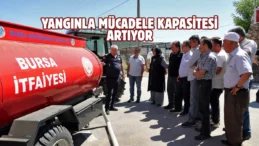Bursa kırsalına yangın söndürme tankeri dağıtıldı