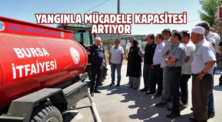 Bursa kırsalına yangın söndürme tankeri dağıtıldı