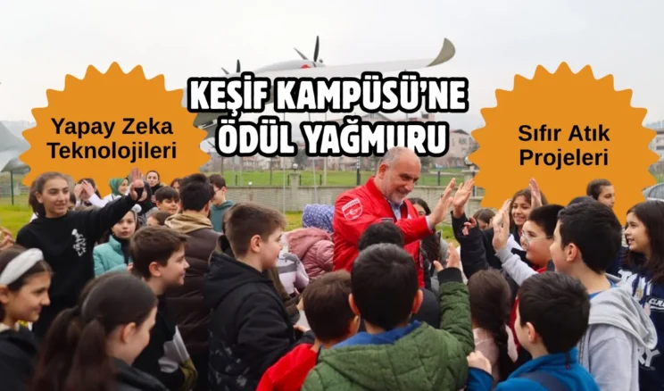 Canik’teki Keşif Kampüsü’ne ödül yağmuru