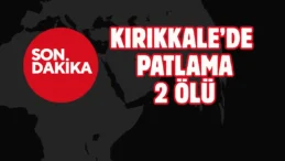 Kırıkkale’de mühimmat deposunda patlama meydana geldi