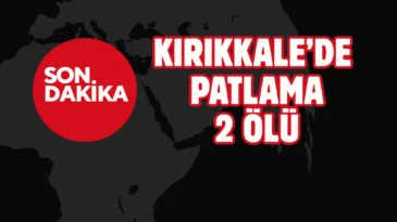 Kırıkkale’de mühimmat deposunda patlama meydana geldi