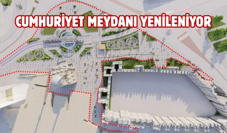 Kayseri Cumhuriyet Meydanı’nda dönüşüm başlıyor