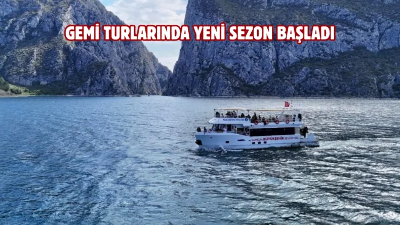 Samsunum gemilerinde mavi yolculuk heyecanı yeniden başladı