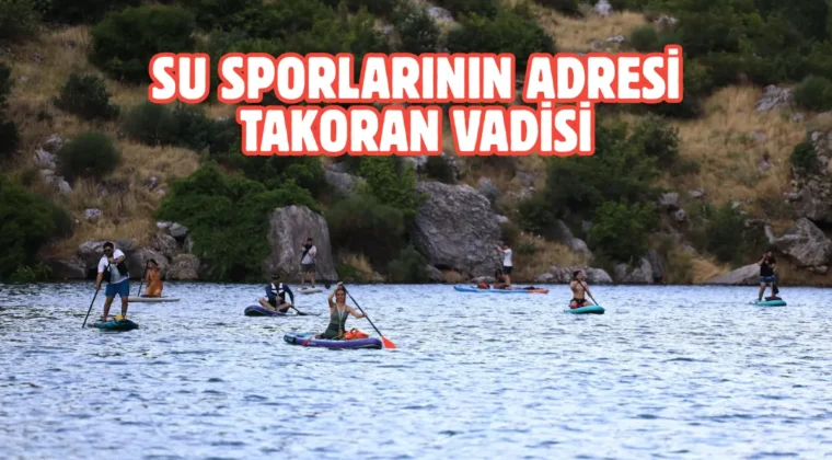 Şanlıurfa Takoran Vadisi su sporlarının yeni merkezi oldu