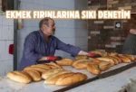 Sivas’ta ekmek fırınları mercek altında